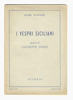 I Vespri siciliani. Dramma in 5 atti. Musica di Giuseppe Verdi.