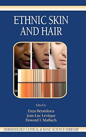 Seller image for Ethnic Skin and Hair (Dermatology: Clinical & Basic Science) for sale by WeBuyBooks