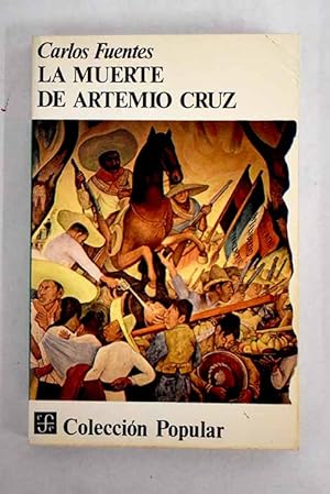 Imagen del vendedor de La muerte de Artemio Cruz a la venta por Alcaná Libros