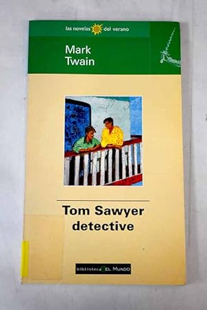 Imagen del vendedor de Tom Sawyer, detective a la venta por Alcan Libros