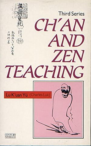 Immagine del venditore per Ch'an and Zen Teaching: v. 3 (A Rider book) venduto da WeBuyBooks