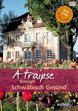 Immagine del venditore per A traipse through Schwbisch Gmnd venduto da Rheinberg-Buch Andreas Meier eK