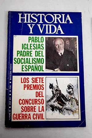 Immagine del venditore per Historia y Vida, n 83 FEBRERO 1975:: La vieja amistad ruso-americana; Historia de la corbata; Valencia siglo XV, foco de cultura europea; Vida cotidiana en la Antigedad. Situacin de la mujer en las culturas antiguas; Del rugby al foot-ball association; Ingleses y mineros introducen el ftbol en Espaa; Los horrores del foot-ball; El Recreativo de Huelva, decano del ftbol espaol; 75 aos de F. C. Barcelona; Pablo Iglesias, padre del socialismo espaol; Juan Ignacio Luca de Tena: el testimonio y la convocatoria; Isabel II en la intimidad, a travs de la correspondencia vaticana de la poca; Ned Kelly, el Robn de los Bosques australiano venduto da Alcan Libros