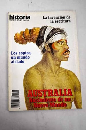 Image du vendeur pour Historia 16, Ao 1988, n 149:: Prisin y muerte de Carrasco Formuguera: testimonio del escritor Victoriano Garca Mart, amigo y compaero de cautiverio; El conde Rossi, un fantasma en la guerra civil; Poesa y msica en la Residencia de Estudiantes: Unamuno, Juan Ramn, Lorca, Falla, Alberti.; Guerra de Sucesin: angustia en Ceuta. Negociaciones entre moros e ingleses para tomar la plaza; Dos siglos de historia; Aborgenes frente a europeos: historia de una usurpacin; Una sociedad nueva: presidiarios, militares, marineros, aventureros y emigrantes organizan una convivencia diferente; El comienzo de la sabidura; Haciendo caminos: los viajeros de Australia transformaron el espacio en Historia; El Egipto copto; La escritura de los antiguos mayas mis en vente par Alcan Libros