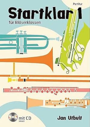 Bild des Verkufers fr Startklar 1 fr Blserklassen, Orchester und Ensemble: Partitur. Band 1. Partitur. zum Verkauf von Rheinberg-Buch Andreas Meier eK