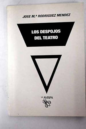 Seller image for Los despojos del teatro for sale by Alcan Libros