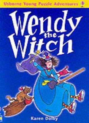 Seller image for Wendy the Witch (Usborne young puzzle adventures) for sale by WeBuyBooks 2