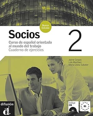 Bild des Verkufers fr Socios 2. Cuaderno de ejercicios: Socios Nueva Edicin 2 Cuaderno de ejercicios + CD zum Verkauf von Dmons et Merveilles