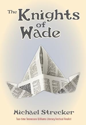 Seller image for Knights of Wade for sale by GreatBookPrices