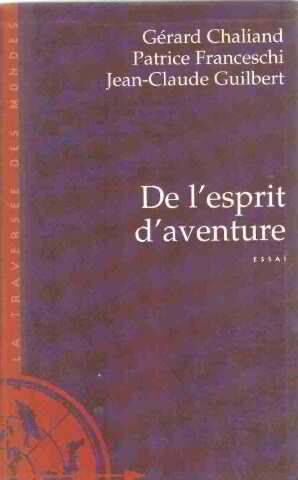 Image du vendeur pour De l'esprit d'aventure mis en vente par Dmons et Merveilles