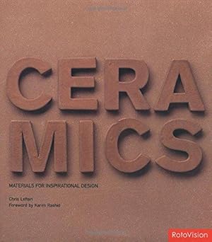 Seller image for Ceramics (Materials for Inspirational Design S.) for sale by WeBuyBooks