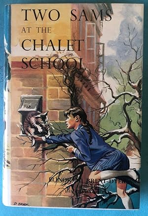 Seller image for Two Sams at the Chalet School - SIGNED AND INSCRIBED BY THE AUTHOR for sale by HAUNTED BOOKSHOP P.B.F.A.