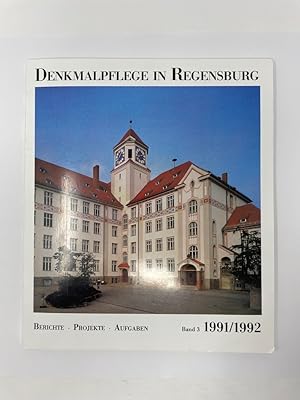 Seller image for Denkmalpflege in Regensburg III. 1991/92 Beitrge zur Denkmalpflege in Regensburg mit Jahresbericht der Denkmalschutzbehrde. / 1991/92 for sale by Antiquariat REDIVIVUS