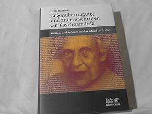 Gegenübertragung und andere Schriften zur Psychoanalyse : Vorträge und Aufsätze aus den Jahren 19...