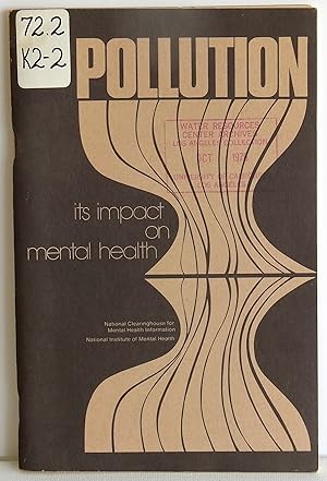 Seller image for Pollution: Its Impact on Mental Health: A Literature Survey and Review of Research for sale by Argyl Houser, Bookseller