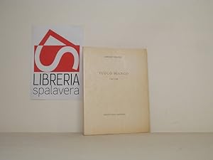 Bild des Verkufers fr Fuoco bianco zum Verkauf von Libreria Spalavera