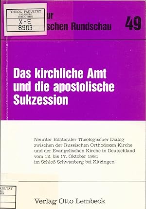 Bild des Verkufers fr Das kirchliche Amt und die apostolische Sukzession zum Verkauf von avelibro OHG