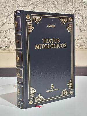 Textos mitológicos. Cartas de las Heroínas - Ibis - Fastos. Traducción y notas de Ana Pérez Vega ...