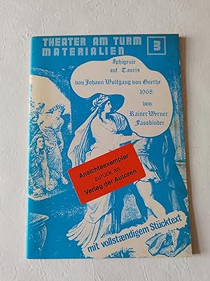 Iphigenie auf Tauris von Johann Wolfgang von Goethe 1968. Theater am Turm Materialien 3.