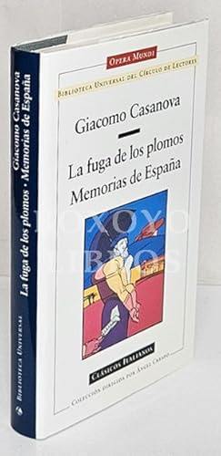 La fuga de los plomos/ Memorias de España. Traducción y prólogo de Ángel Crespo