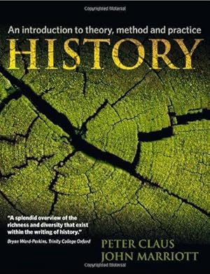 Seller image for History: An Introduction to Theory, Method, and Practice for sale by WeBuyBooks