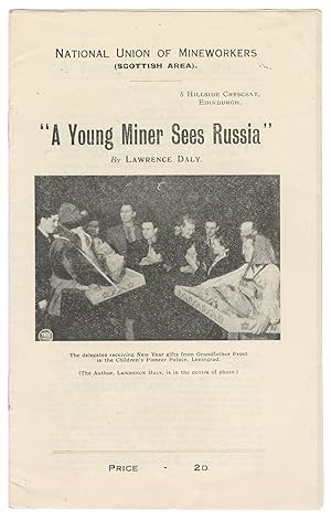 A Young Miner Sees Russia