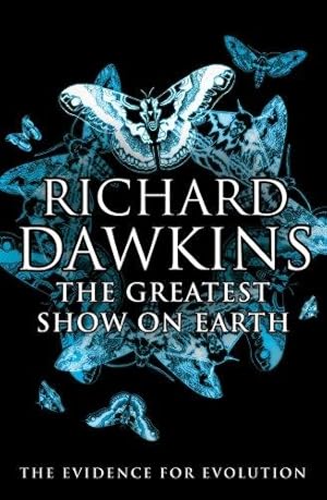 Seller image for The Greatest Show on Earth: The Evidence for Evolution for sale by WeBuyBooks