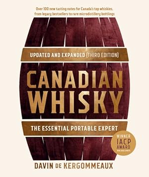 Bild des Verkufers fr Canadian Whisky : The Essential Portable Expert zum Verkauf von GreatBookPrices