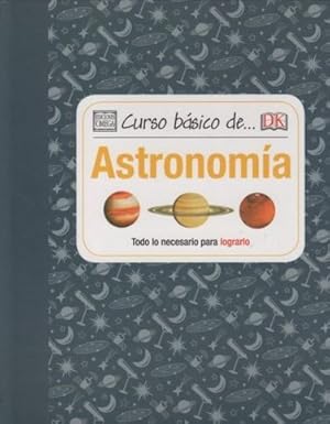 CURSO BÁSICO DE. ASTRONOMÍA