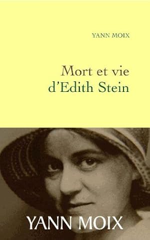 Bild des Verkufers fr Mort et vie d'Edith Stein zum Verkauf von Dmons et Merveilles