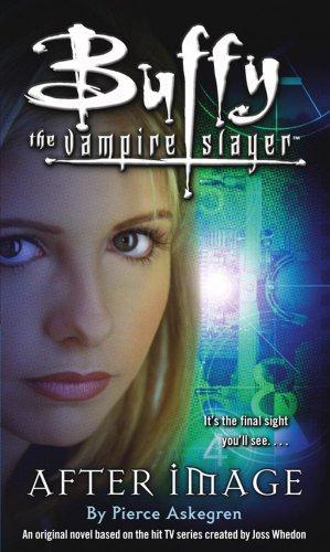 Seller image for Afterimage (Buffy the Vampire Slayer) for sale by WeBuyBooks