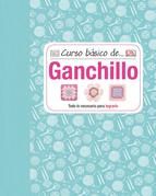 CURSO BÁSICO DE. GANCHILLO