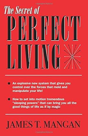Seller image for The Secret of Perfect Living for sale by WeBuyBooks