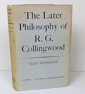 The Later Philosophy of R. G. Collingwood