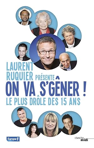 On va s'gêner ! - Le plus drôle des 15 ans