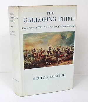The Galloping Third the story of The 3rd. Kings Own Hussars