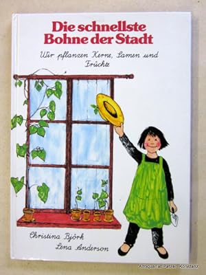 Bild des Verkufers fr Die schnellste Bohne der Stadt. Wir pflanzen Kerne, Samen und Frchte. Aus dem Schwedischen von Angelika Kutsch. Zrich, Ex Libris (Lizenz: Bertelsmann), 1984. Gr.-8vo. Durchgngig mit getnten Illustrationen von Lena Anderson. 58 S., 1 Bl. Farbiger Or.-Pp. zum Verkauf von Jrgen Patzer