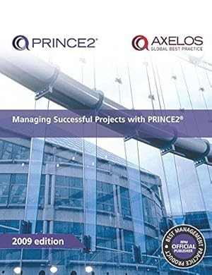 Image du vendeur pour Managing Successful Projects with PRINCE2: 2009 Edition mis en vente par WeBuyBooks
