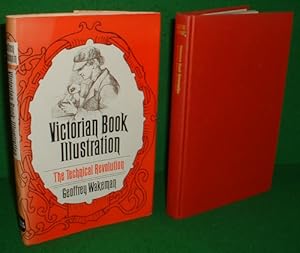 VICTORIAN BOOK ILLUSTRATION: The Technical Revolution