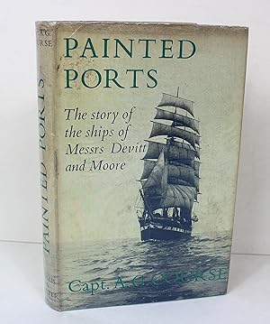 Bild des Verkufers fr Painted Ports The Story of the Ships of Messrs Devitt and Moore zum Verkauf von Peak Dragon Bookshop 39 Dale Rd Matlock