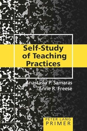 Bild des Verkufers fr Self-study of Teaching Practices Primer zum Verkauf von GreatBookPricesUK