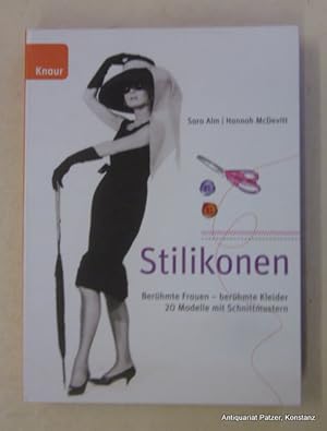 Seller image for Stilikonen. Berhmte Frauen - berhmte Kleider. 20 Modelle mit Schnittmustern. Mnchen, Droemer Knaur, 2011. 4to. Mit Fotografien von Daniel Castro u. Illustrationen von Kerrie Hess sowie Schnittmustermappe (noch ungeffnet). 155 S. Farbiger Or.-Pp. (ISBN 9783426647196). for sale by Jrgen Patzer