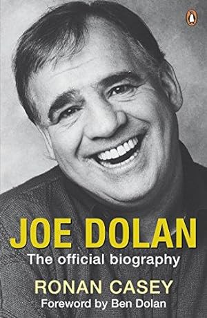 Immagine del venditore per Joe Dolan: The Official Biography venduto da WeBuyBooks 2