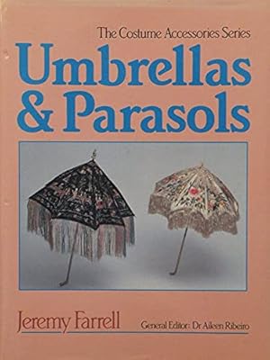 Image du vendeur pour Umbrellas and Parasols (Costume Accessories S.) mis en vente par WeBuyBooks