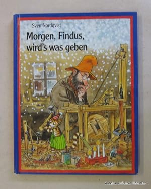 Morgen, Findus, wird's was geben. Deutsch von Angelika Kutsch. Hamburg, Oetinger, 1998. Gr.-8vo. ...