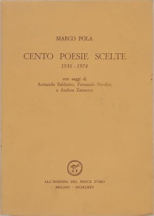 Image du vendeur pour Cento poesie scelte 1936 1974 mis en vente par FABRISLIBRIS