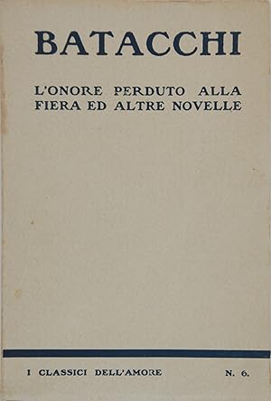 Seller image for L'onore perduto alla fiera e altre novelle for sale by FABRISLIBRIS