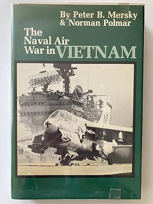 Bild des Verkufers fr The Naval Air War in Vietnam zum Verkauf von River House Books