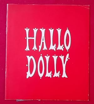 Seller image for Programm / Programmheft "Hallo Dolly !" (Nach Thornton Wilder) for sale by ANTIQUARIAT H. EPPLER