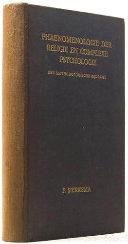 Bild des Verkufers fr Phaenomenologie der religie en complexe psychologie. Een methodologische bijdrage. zum Verkauf von Antiquariaat Isis